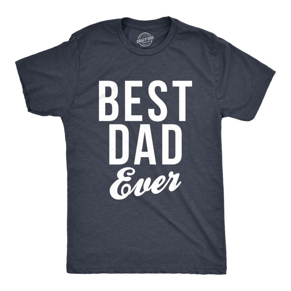 Mens Best Dad Ever Script Funny T shirts for Dads Hilarious Novelty Shirts Gift - Picture 1 of 5